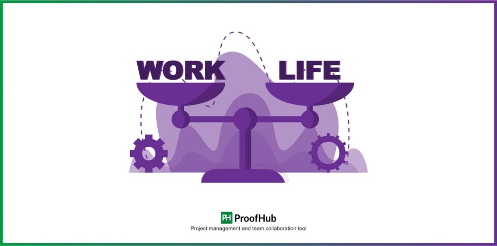 Encourage work-life balance