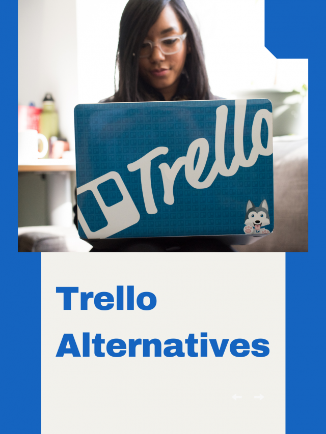 Best Trello Alternatives in 2023