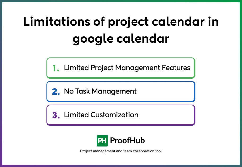 Limitations of project calendar in Google calendar