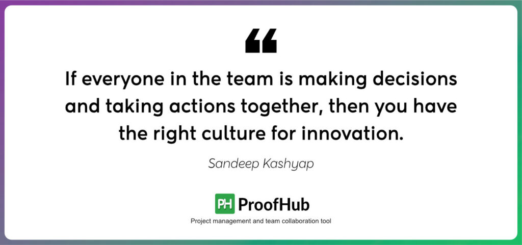 Sandeep Kashyap Teamwork quote