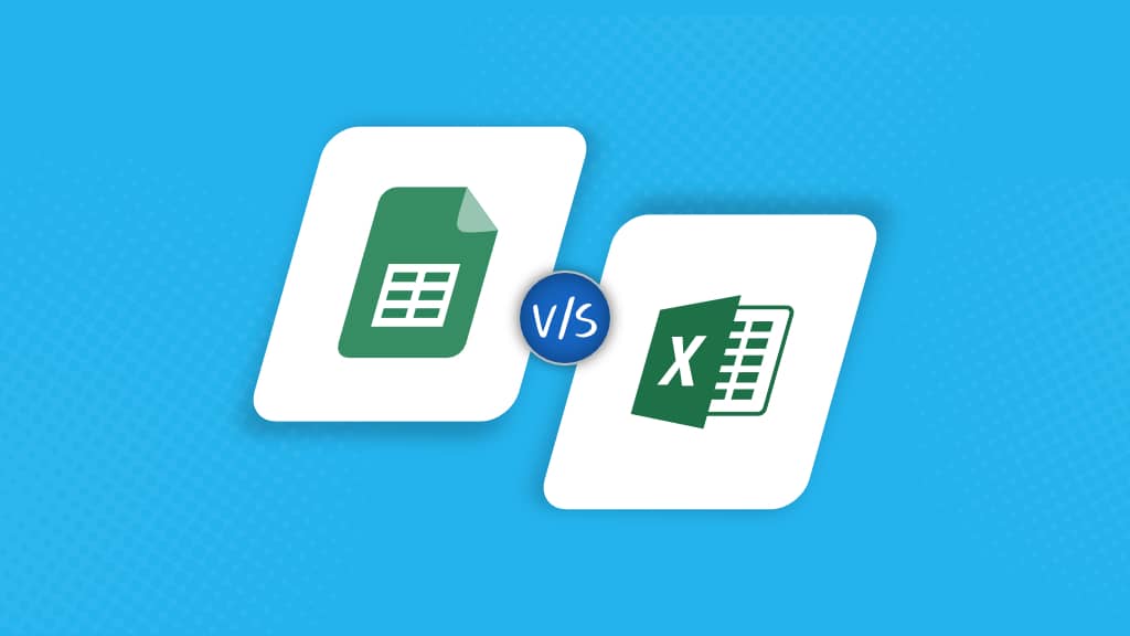 Google Sheets vs. Excel