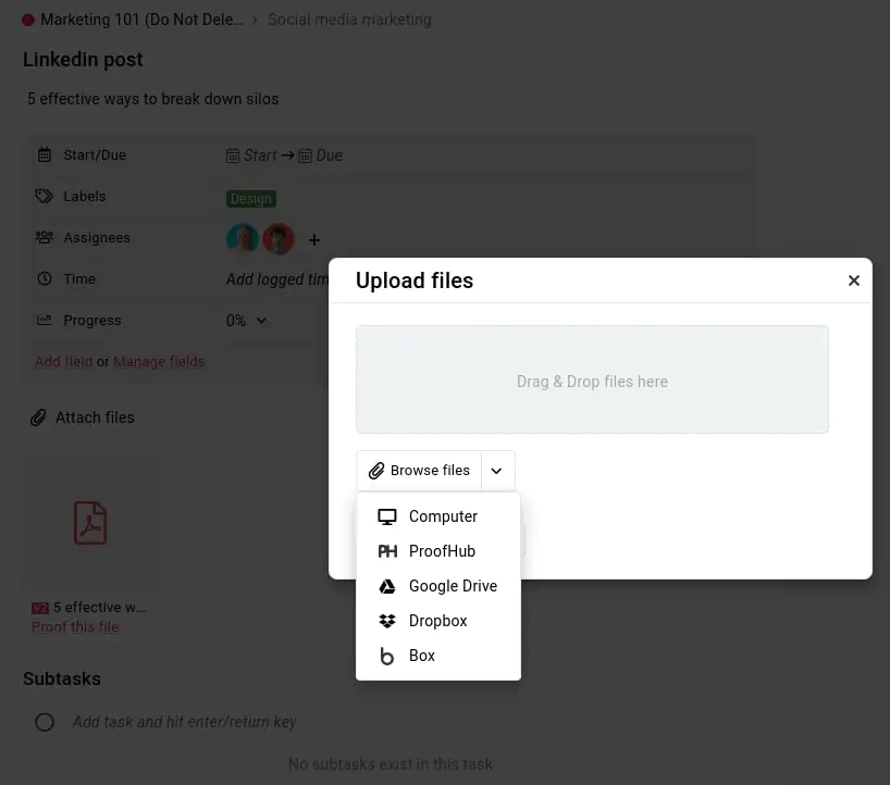 Attach & upload any file, doc, or image to any task at any stage.