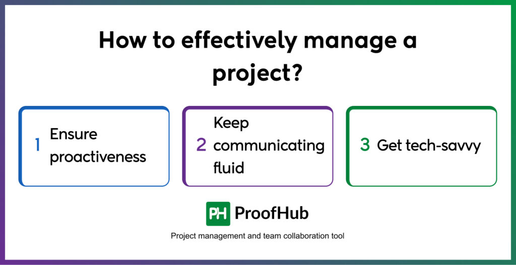 How to effectively manage a project