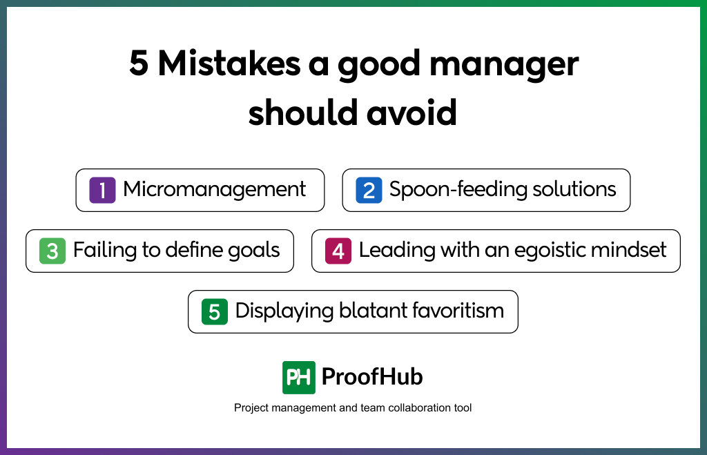 5 Mistakes a good manager should avoid