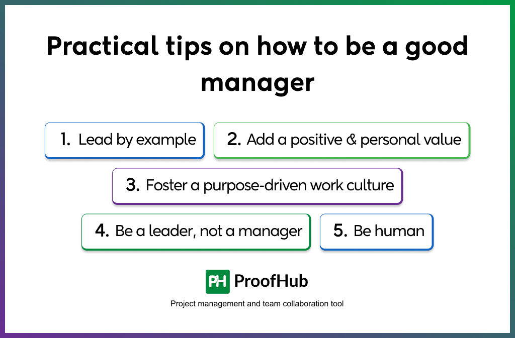 Practical tips on how to be a good manager