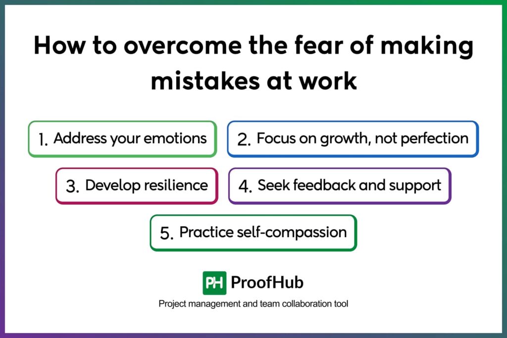 How to overcome the fear of making mistakes at work