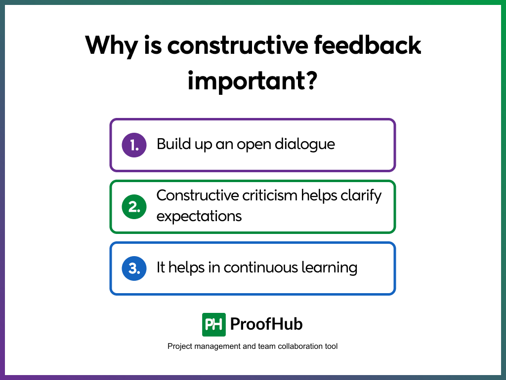 Why is constructive feedback important